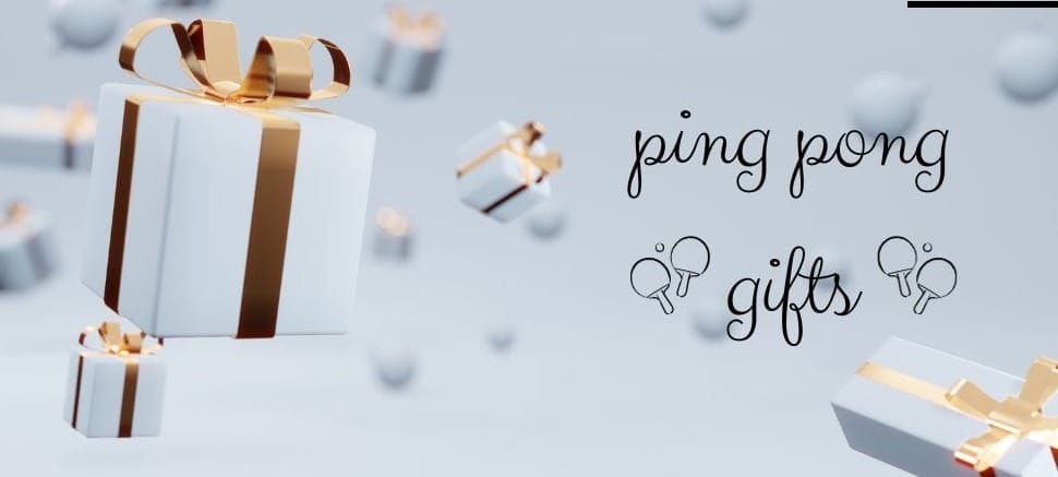 Gifts for Ping Pong Lovers!