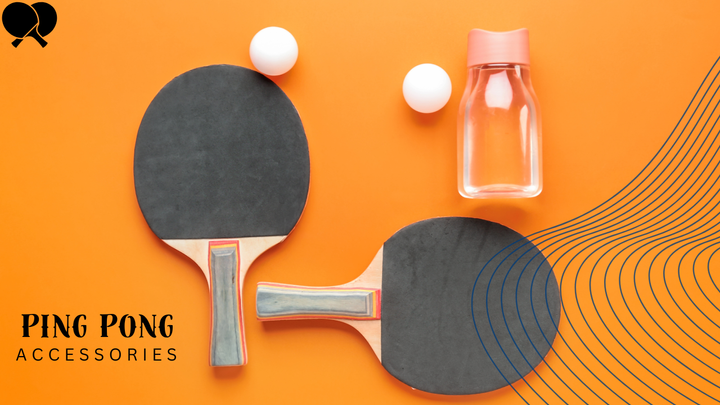 Ping Pong Accessories