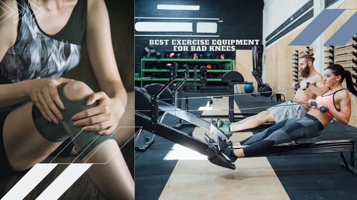 Best Exercise Equipment For Bad Knees